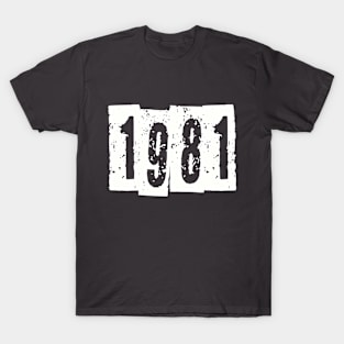 1981 T-Shirt